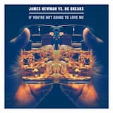 If You’re Not Going to Love Me