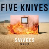 Savages (Pretty Lights Remix)