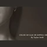 Chloe or Sam or Sophia or Marcus