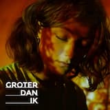 Groter Dan Ik