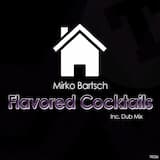 Flavoured Cocktails (Dub Mix)