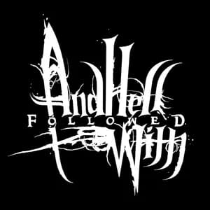 And Hell Followed With avatar