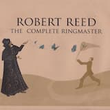 The Ringmaster, Part One (Tracks 6-11, Tom Newman mix)