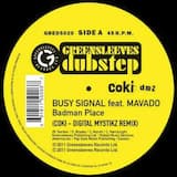 Badman Place (Coki-Digital Mystikz remix)