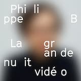 La Grande Nuit vidéo