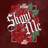 Show It to Me