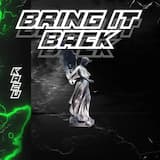 Bring It Back