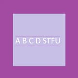 A B C D STFU