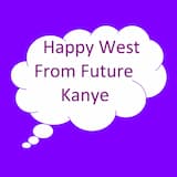 Happy West From Future Kanye