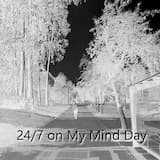 24/7 on My Mind Day
