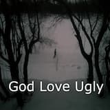 God Love Ugly