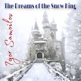 Entering of the Snow King