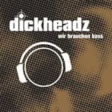 Wir Brauchen Bass (Dickstyle mix)