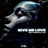 Give Me Love