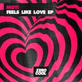 Feels Like Love (Project M Remix)