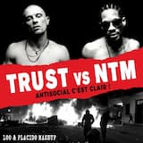 Antisocial c’est clair (rock version) (Trust vs. NTM)