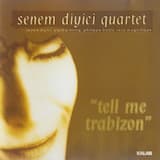 Arzu Gızım (Pour Cathy Berberian)