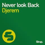 Never Look Back (Dave202 remix)