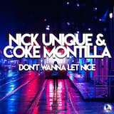 Don't Wanna Let Nice (UK Hardcore Extended Mix)