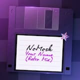 Your Name (retro mix)