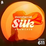 2021-09-08: Monstercat Silk Showcase 611 (hosted by Jacob Henry)