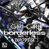 GIRI-GIRI borderless world (莉央&葵ver.)