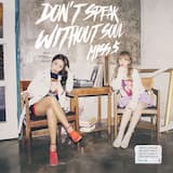 Don’t Speak Without Soul