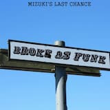 Broke as Funk