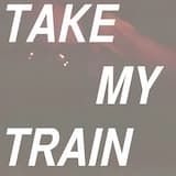 Take My Train