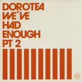 We've Had Enough, Parts 1 & 2