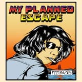 My Planned Escape