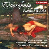 Narcisse et Echo, op. 40: Un Paysage panthéiste (A pantheistic landscape)