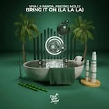 Bring It On (La La La)