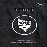 Flitzepulver (Torsten Kanzler Remix)