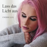 Lass das Licht aus