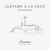 Llévame A La Cruz Instrumental