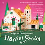 Hänsel und Gretel: Erstes Bild: Dritte Szene: Ral la la la….heisa Mutter, ich bin da!
