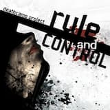 Rule and Control (reprogrammed by Clicks)