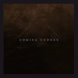 Coming Undone