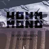 The Death and Resurrection of a Salesman