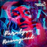 Paralyse (Reimagined) feat. Skyro