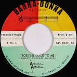 Boss (Be Good To Me)