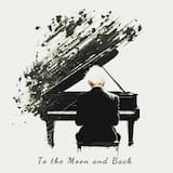 To the Moon and Back