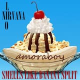 Smells Like Banana Split (Nirvana vs. Lio)